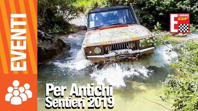Per Antichi Sentieri in 4×4 da Roma a Pescara 2019 || Evento offroad beneficenza AIL