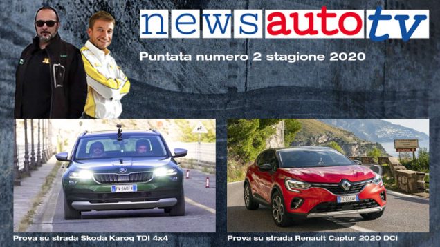 NewsautoTV puntata 2 2020 Skoda Karoq Renault Captur