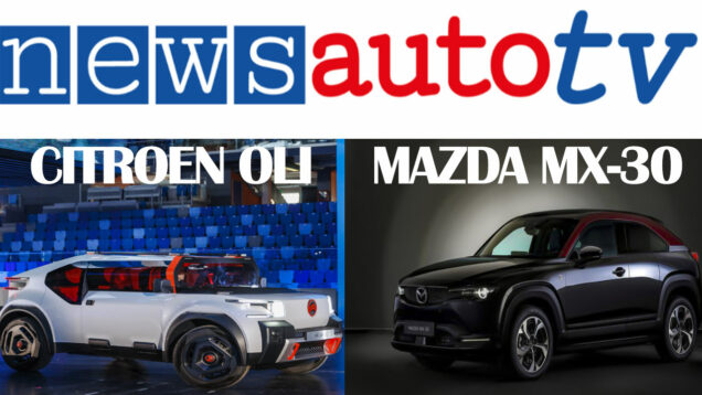 Puntata_08_NewsautoTV_23_Citroen-Oli-Mazda-MX-30-R-EV